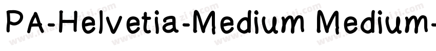 PA-Helvetia-Medium Medium字体转换